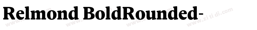 Relmond BoldRounded字体转换 Relmond BoldRounded字体转换